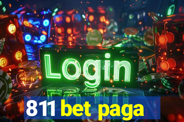 811 bet paga